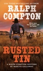 Cover: Ralph Compton Rusted Tin - Signet