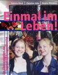 Cover: Einmal im Leben! - Humanistischer Verband Deutschlands, Landesverband Berlin-Brandenburg
