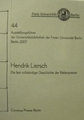 Cover: Die fast vollst&auml;ndige Geschichte der Rabenpresse - Corvinus Presse