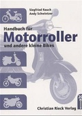 Cover: Handbuch f&uuml;r Motorroller - Rieck Verlag GmbH