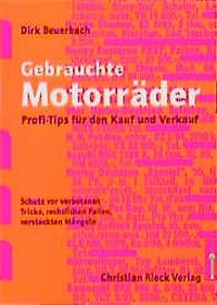 Abbildung von: Gebrauchte Motorräder - Rieck Verlag GmbH