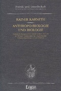 Cover: Anthropo-Biologie und Biologie - Ergon
