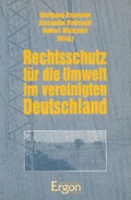 Bild: Rechtsschutz für die Umwelt in einem vereinigten Deutschland - Ergon