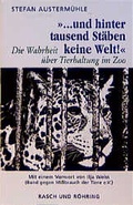 Cover: ... und hinter tausend St&auml;ben keine Welt - Tecklenborg, B