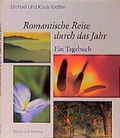 Cover: Romantische Reise durch das Jahr - Tecklenborg, B