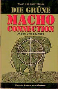 Enlarge image Cover: Die grüne Macho-Connection - Tecklenborg, B