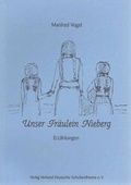Cover: Unser Fr&auml;ulein Nieberg - Erz&auml;hlungen aus Schule und Schullandheim - Verband Dt. Schullandheime
