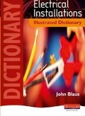 Cover: Electrical Installations Illustrated Dictionary - Heinemann