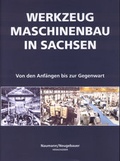 Cover: Werkzeugmaschinenbau in Sachsen - Heimatland Sachsen