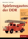 Cover: Spielzeugautos der DDR / Spielzeugautos der DDR, Band 2 - Heimatland Sachsen
