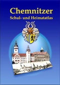 Cover: Chemnitzer Schul- und Heimatatlas - Heimatland Sachsen