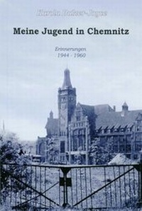 Abbildung von: Meine Jugend in Chemnitz - Heimatland Sachsen