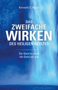 Cover: Das Zweifache Wirken des Heiligen Geistes - Durchbruch Verlag