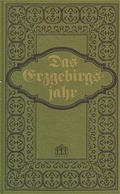 Cover: Das Erzgebirgsjahr - Verlag Tschirner & Co