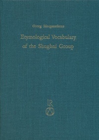 Abbildung von: Etymological Vocabulary of the Shughni Group - Reichert Verlag