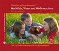 Cover: Wo Milch, Wurst und Wolle wachsen - Evangelischer Verlag Stuttgart