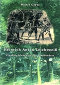 Cover: Heinrich Anton Leichtwei&szlig; - Rei&szlig;, Thorsten