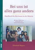 Cover: Bei uns ist alles ganz anders - Verlag f&uuml;r Kultur und Wissenschaft