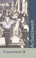 Cover: Frauenmacht und Arbeitswelt - ein-FACH-Verlag