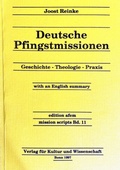 Cover: Deutsche Pfingstmissionen - Verlag f&uuml;r Kultur und Wissenschaft