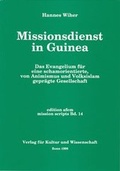 Cover: Missionsdienst in Guinea - Verlag f&uuml;r Kultur und Wissenschaft