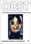 Cover: (Schrift-)Spracherwerb und Grammati(kali)sierung - Redaktion Obst