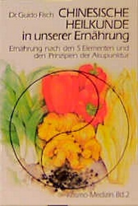 Abbildung von: Chinesische Heilkunde in unserer Ernährung - Synthesis
