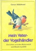 Cover: Mein Vater - der Vogelh&auml;ndler - CoCon-Verlag