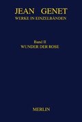 Cover: Werkausgabe / Wunder der Rose - Merlin Verlag