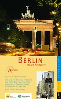 Cover: Berlin in 24 Stunden - L + H Verlag Berlin Thies Schr&ouml;der e.K.