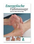 Cover: Die energetische Fussmassage - Hellmut Ruck