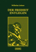 Cover: Der Freiheit entgegen - Shayol - Ronald Hoppe