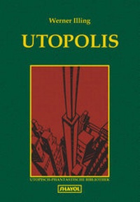 Enlarge image Cover: Utopolis - Shayol - Ronald Hoppe