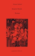 Cover: Bizarre Morde - Schlierf-Vetterl