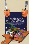 Cover: Fr&auml;nkische Broudzeit - Fahner, Hans