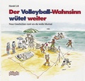 Cover: Der Volleyball-Wahnsinn w&uuml;tet weiter - Philippka