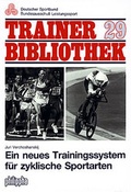 Cover: Neues Trainingssystem f&uuml;r zyklische Sportarten - Philippka