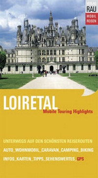 Abbildung von: Loiretal - Rau, Werner