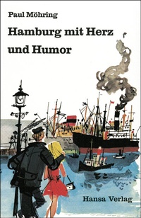 Abbildung von: Hamburg mit Herz und Humor - Hansa