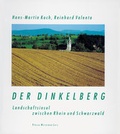 Cover: Der Dinkelberg - Lutz, Waldemar
