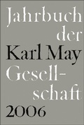 Cover: Jahrbuch der Karl-May-Gesellschaft / 2006 - Hansa