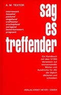 Cover: Sag es treffender - Verlag Ernst Heyer