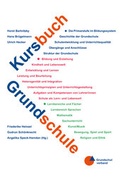 Cover: Kursbuch Grundschule - Grundschulverband - Arbeitskreis Grundschule