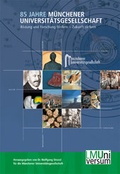 Cover: 85 Jahre M&uuml;nchener Universit&auml;tsgesellschaft - VLG Verlag & Agentur GmbH