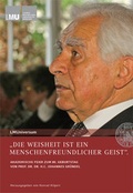 Cover: "Die Weisheit ist ein menschenfreundlicher Geist". - VLG Verlag & Agentur GmbH