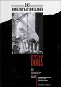 Cover: Das Konzentrationslager Mittelbau Dora - Westkreuz