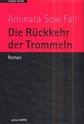Cover: Die R&uuml;ckkehr der Trommeln - edition KAPPA
