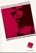 Cover: K&ouml;rperpolitik mit dem Frauenleib - Verlag Winfried Jenior