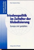 Cover: Friedenspolitik im Zeitalter der Globalisierung - Verlag Winfried Jenior