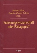 Cover: Erziehungswissenschaft oder P&auml;dagogik? - Ergon